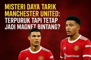 Misteri Daya Tarik Manchester United